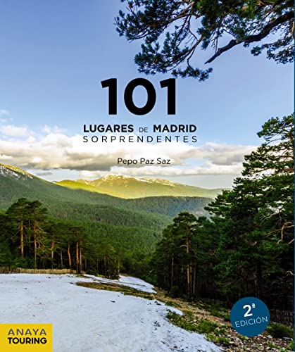 101 Lugares de Madrid sorprendentes (Guías Singulares)
