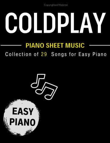 29 Coldplay Piano Sheet Music: Easy Piano