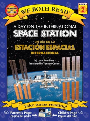 A Day on the International Space Station-Un Día En La Estación Espacial Internacional