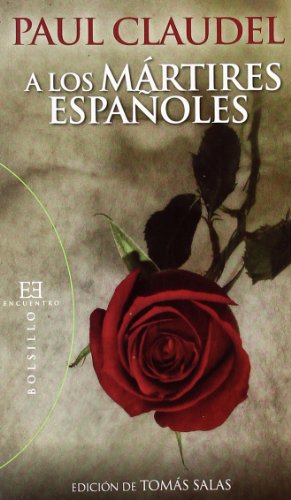 A los mártires españoles: Edición de Tomás Salas (Bolsillo)