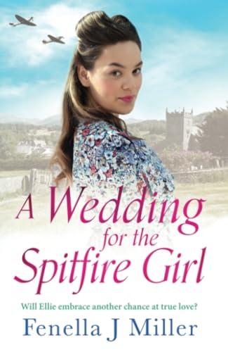 A Wedding for the Spitfire Girl
