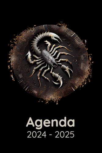 Agenda 2024-2025: Signo del zodiaco Escorpio, Regalo para Amantes de la Astrología, Horóscopo, Calendario 24-25 Vista Semanal y Mensual