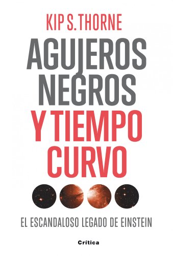 Agujeros negros y tiempo curvo: El escandaloso legado de Einstein. Presentación de Stephen Hawking: 1 (Drakontos)