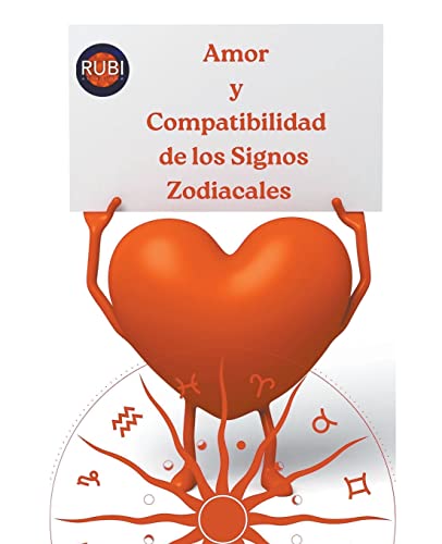 Amor y Compatibilidad de los Signos Zodiacales