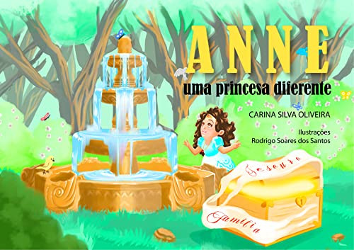 Anne Uma Princesa Diferente (Portuguese Edition)