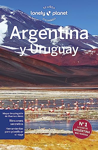 Argentina y Uruguay 8 (Guías de País Lonely Planet)