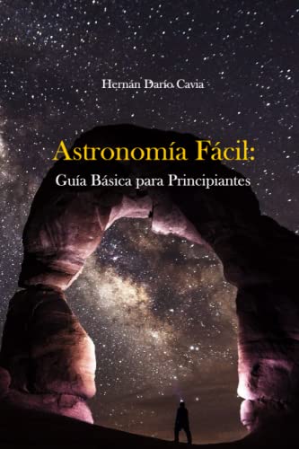 Astronomía Fácil: Guía Básica para Principiantes