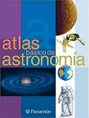 Atlas básico de astronomía (Atlas básicos)