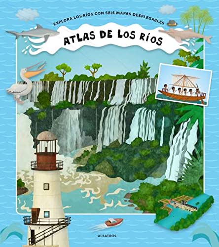 Atlas de los rios (INFANTIL)