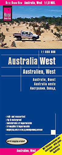 Australia, Oeste mapa de carreteras impermeable. Escala 1:800.000. Reise Know-How.: reiß- und wasserfest (world mapping project) (Australia West (1:1.800.000))