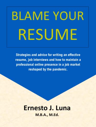 Blame Your Resume
