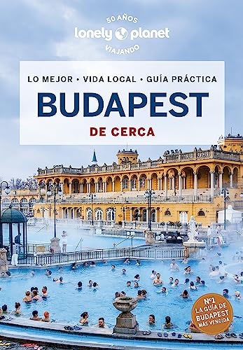 Budapest de cerca 2 (Guías De cerca Lonely Planet)