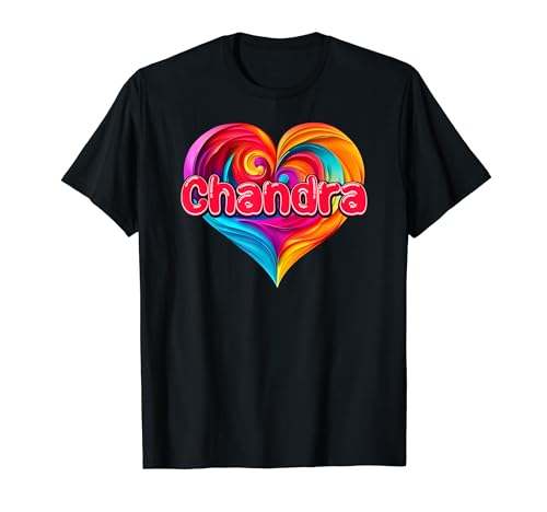 Camiseta colorida con nombre "I Heart Love Chandra First Named" Camiseta