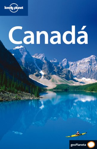 Canadá 2 (Guías de País Lonely Planet)