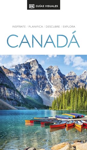 Canadá (Guías Visuales): Inspirate, planifica, descubre, explora (Guías de viaje)