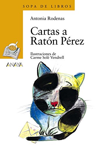 Cartas a Ratón Pérez (LITERATURA INFANTIL - Sopa de Libros)