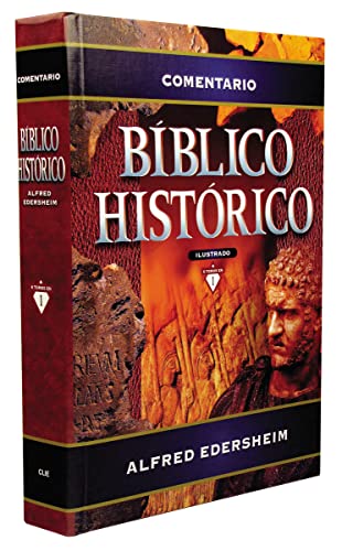 Comentario bíblico histórico/ Historical Bible Commentary