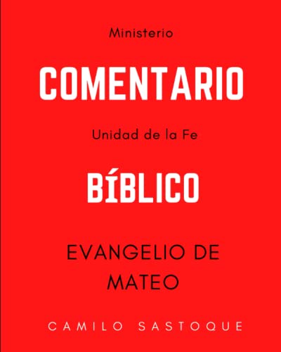 COMENTARIO BÍBLICO MATEO: Estudio bíblico Mateo