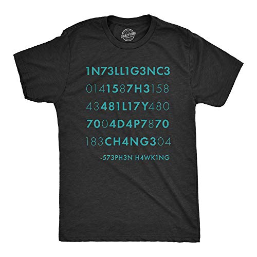 Crazy Dog Tshirts - Mens Intelligence Is The Ability To Adapt To Change Tshirt Funny Stephen Hawking Quote Novelty tee (Heather Black) - S - Camiseta Divertidas