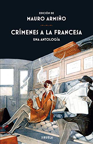 Crímenes a la francesa: Una antología: 367 (Libros del Tiempo)
