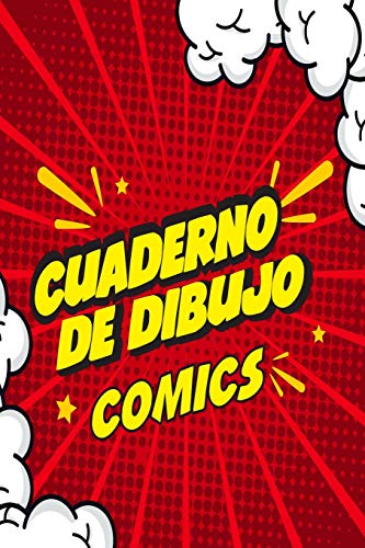 Cuaderno de Dibujo Comics: Libreta para practicar dibujos estilo comics o manga, 6 x 9 in, 120 pp, papel blanco con recuadros tipo historieta