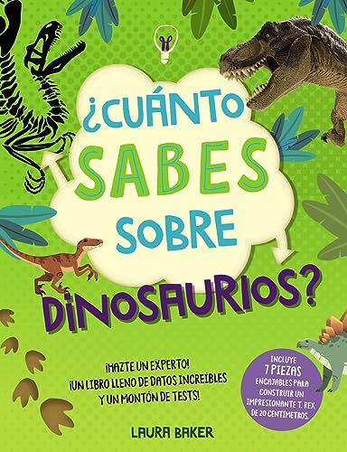 ¿Cuánto sabes sobre dinosaurios? (Castellano - A PARTIR DE 8 AÑOS - LIBROS DIDÁCTICOS)