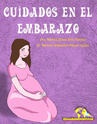 Cuidados en el Embarazo: Manual de recomendaciones