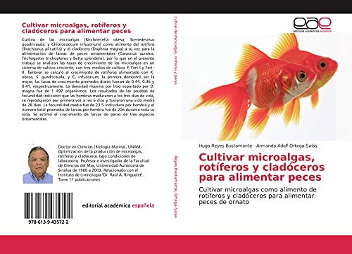 Cultivar microalgas, rotíferos y cladóceros para alimentar peces: Cultivar microalgas como alimento de rotíferos y cladóceros para alimentar peces de ornato