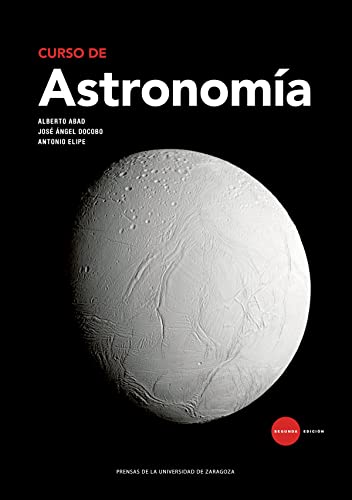 Curso de astronomía (2ª ed. - 2018) (Textos Docentes)