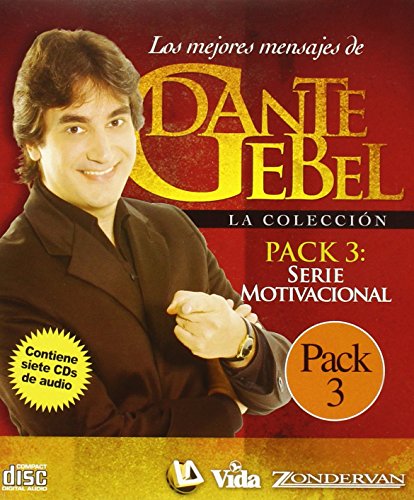 Dante Gebel la Coleccion Pack 3: Serie Motivacional (Los Mejores Mensajes De Dante Gebel/ the Best Messages of Dante Gebel)