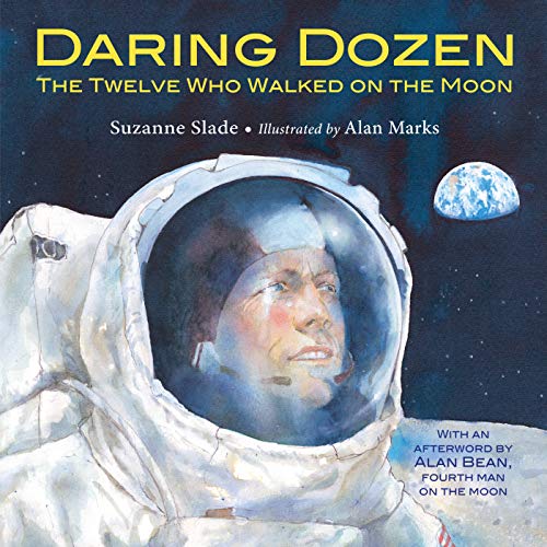 Daring Dozen: The Twelve Who Walked on the Moon (English Edition)