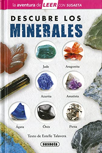 Descubre Los Minerales (La aventura de LEER con Susaeta - nivel 3)