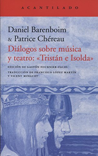 Diálogos sobre música y teatro: «Tristán e Isolda»: 368 (El Acantilado)