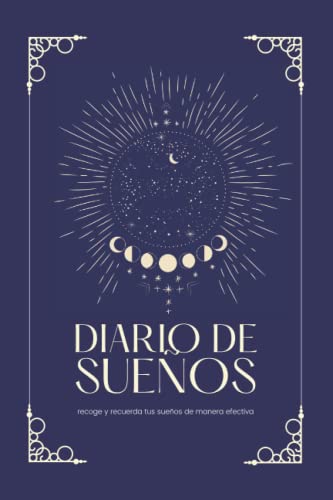 Diario de sueños: Cuaderno para registrar sueños