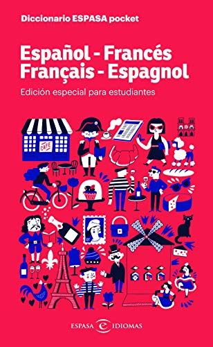 Diccionario ESPASA pocket. Español - Francés. Français - Espagnol: Esdición especial para estudiantes (Espasa Idiomas)
