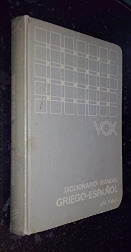 Diccionario manual vox Griego-español vv