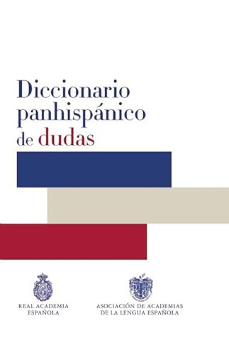 Diccionario panhispánico de dudas (Diccionarios RAE)