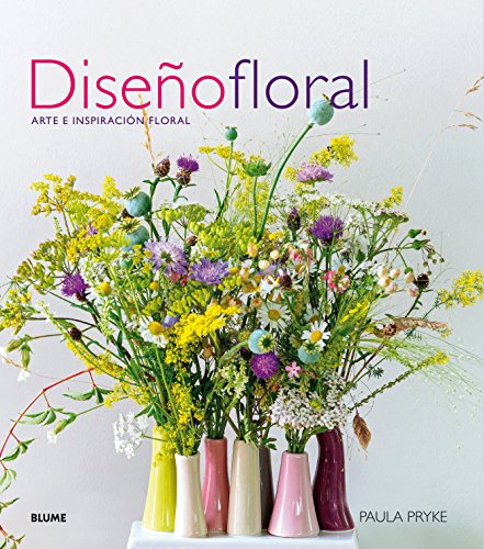 Diseño floral: Arte e inspiración floral (NATURART)