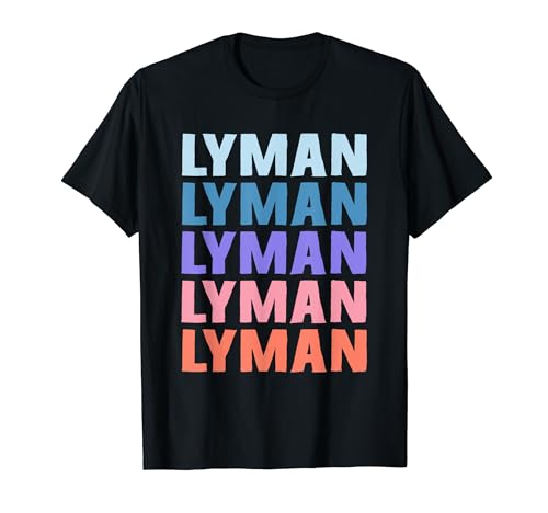 Divertido regalo nombre Lyman personalizado primer nombre Camiseta