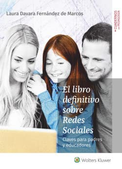 El libro definitivo Sobre Redes Sociales: Claves para padres y educadores (EDUCACION EMOCIONAL Y EN VALORES)
