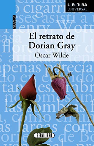 El Retrato De Dorian Gray (Literatura universal)