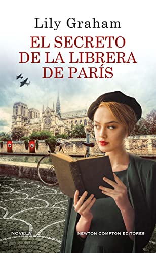 El secreto de la librera de París. El amor en tiempos de guerra. Bestseller internacional
