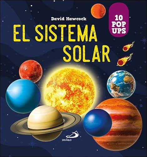 El Sistema Solar. 10 pop ups (Aprender, jugar y descubrir)
