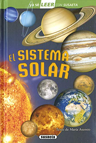 El Sistema Solar: Leer Con Susaeta - Nivel 2 (Ya sé LEER con Susaeta - nivel 2)