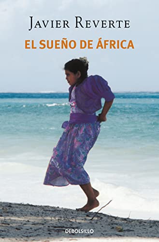 El sueño de África (Trilogía de África 1) (Best Seller)