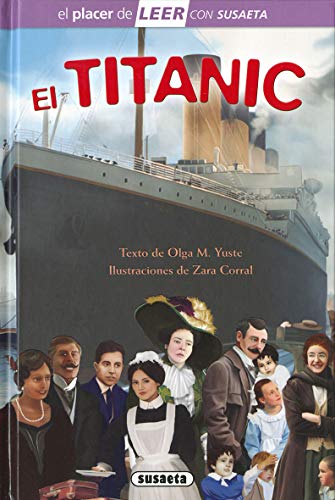 El Titanic (El placer de LEER con Susaeta - nivel 4)