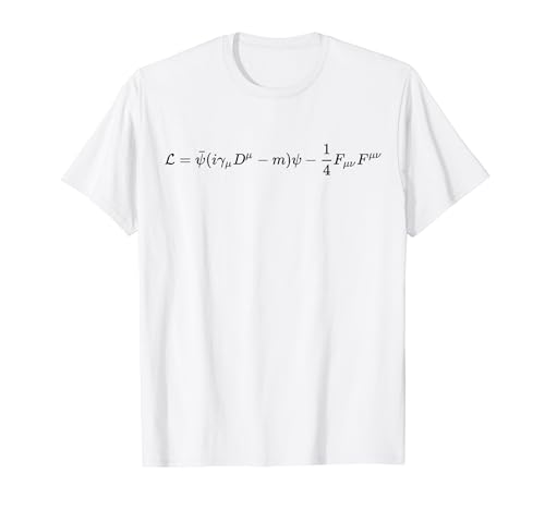 Electrodinámica cuántica -QED- Lagrangiana, física Camiseta