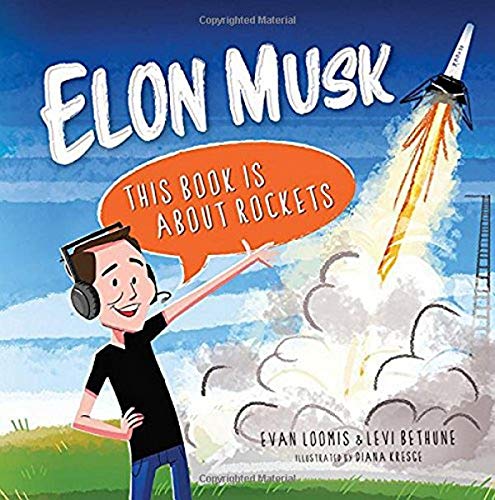 Elon Musk: This Is a Book About Rockets
