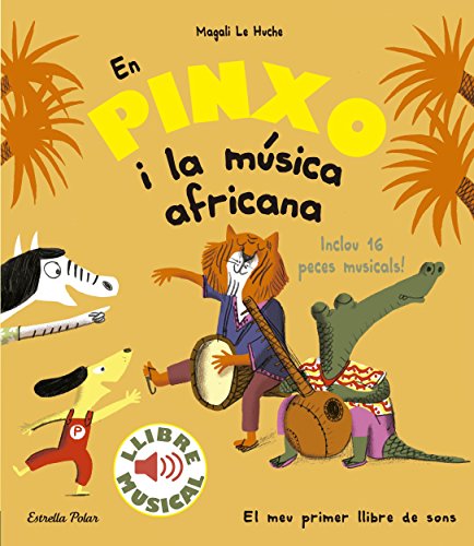 En Pinxo i la música africana. Llibre musical (Llibres de sons)