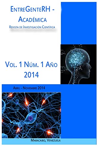 EntreGenteRH - Academica: Revista de Publicaciones Cientifica: Volume 1 (Publicaciones Científicas)